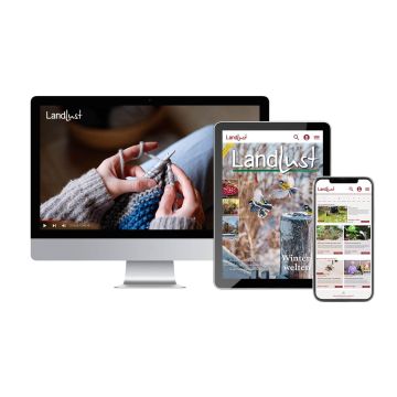 Landlust Digital-Abo: Jetzt 1 Monat kostenlos testen!