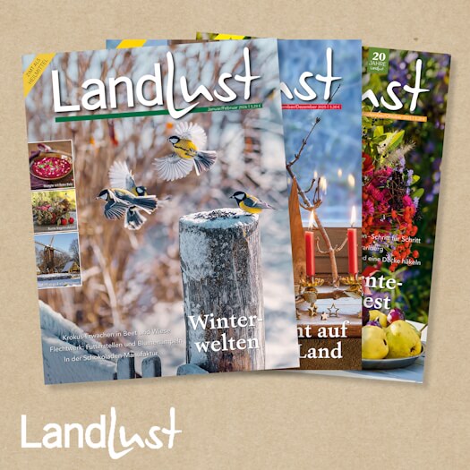 Landlust. Die schönsten Seiten des Landlebens. Hier geht es in den Landlust Aboshop.