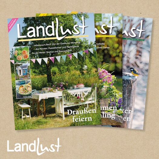 Landlust. Die schönsten Seiten des Landlebens. Hier geht es in den Landlust Aboshop.