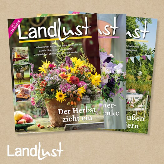 Landlust. Die schönsten Seiten des Landlebens. Hier geht es in den Landlust Aboshop.