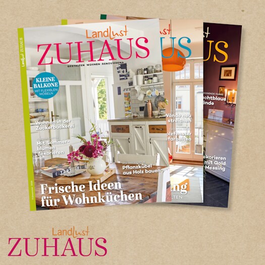 Landlust Zuhaus. Die Zeitschrift für kleine und große Wohnideen. Hier gehts zum Aboshop.